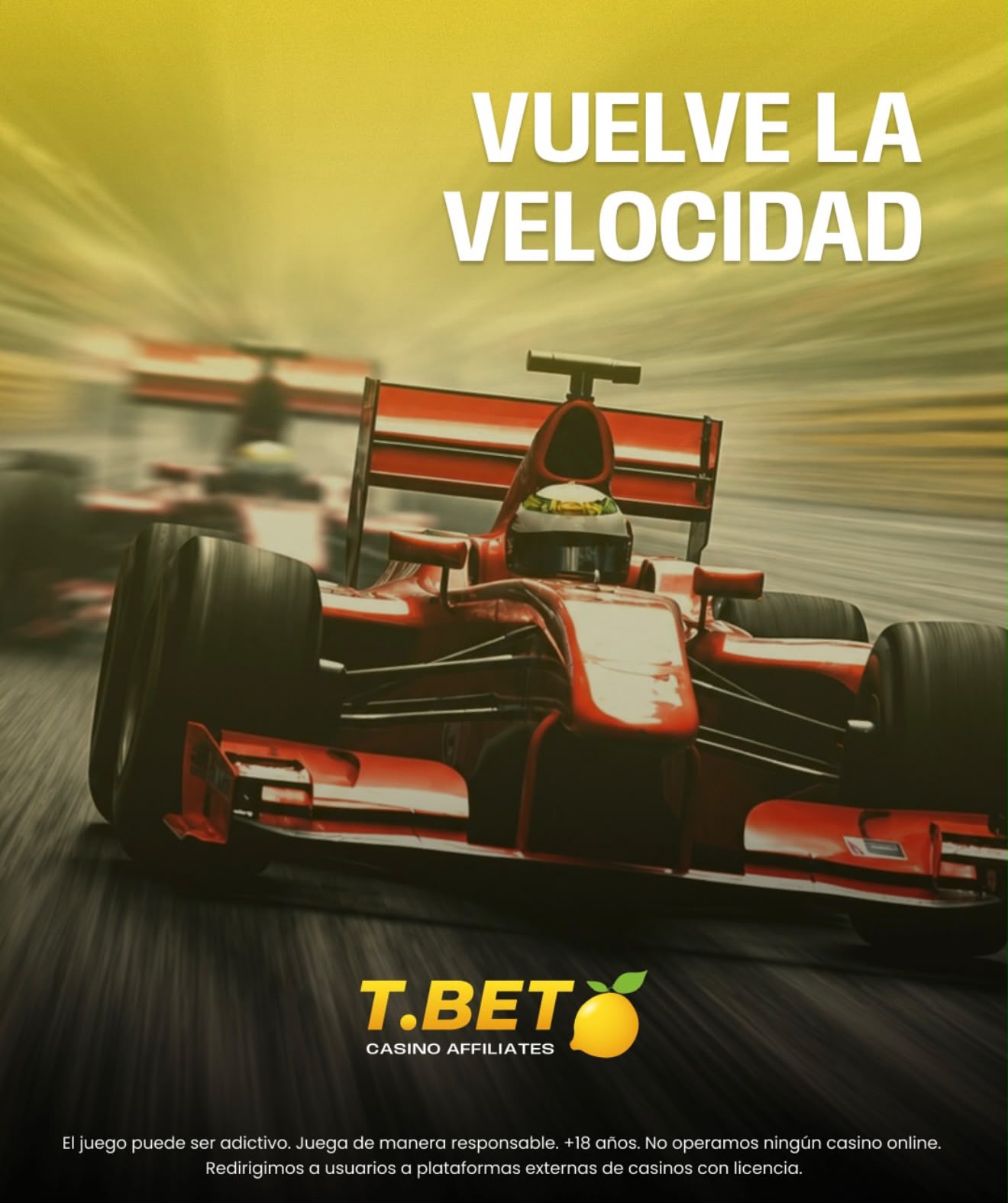 Pieza de TBet Arg con un auto de carrera rojo, el texto Vuelve la velocidad y el logo T.BET Casino Affiliates